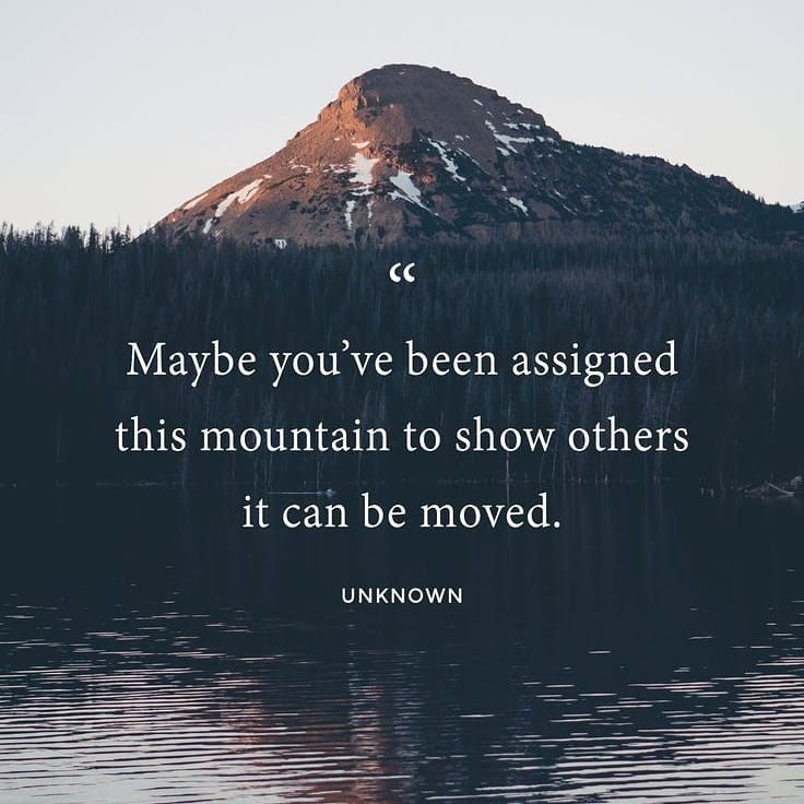 move mountains